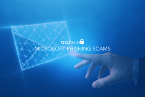 OCD TECH MICROSOFT PHISHING