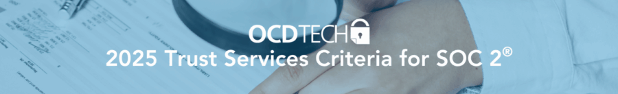 2025 Trust Services Criteria for SOC 2