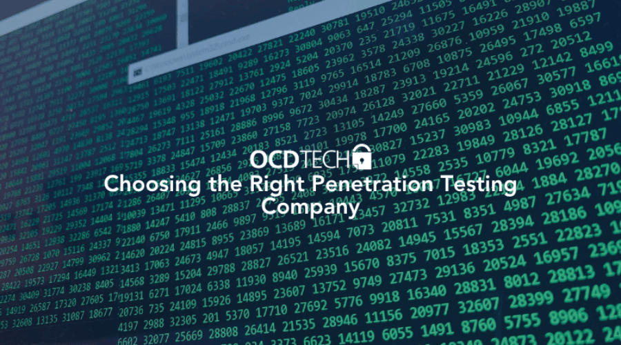 Choosing the Right Penetration Testing Company